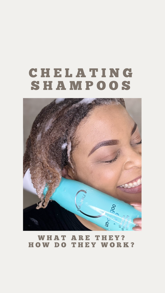 Chelating Shampoos for Natural Hair